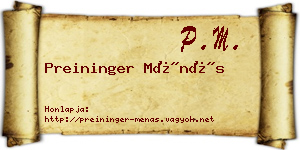 Preininger Ménás névjegykártya